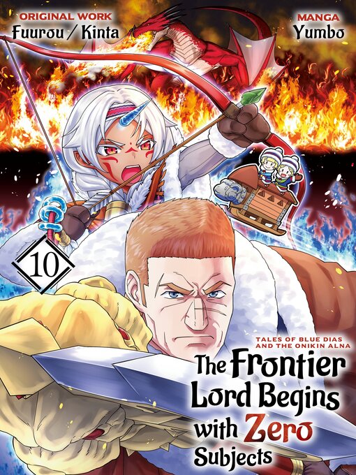 Title details for The Frontier Lord Begins with Zero Subjects (Manga) by Fuurou - Available